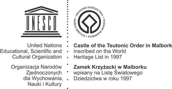 Zespół Zamkowy Malbork na liście Światowego Dziedzictwa Kulturalnego i Przyrodniczego UNESCO