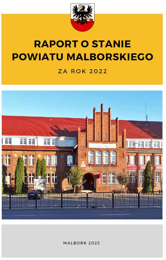 Raport o Stanie Powiatu Malborskiego za rok 2022